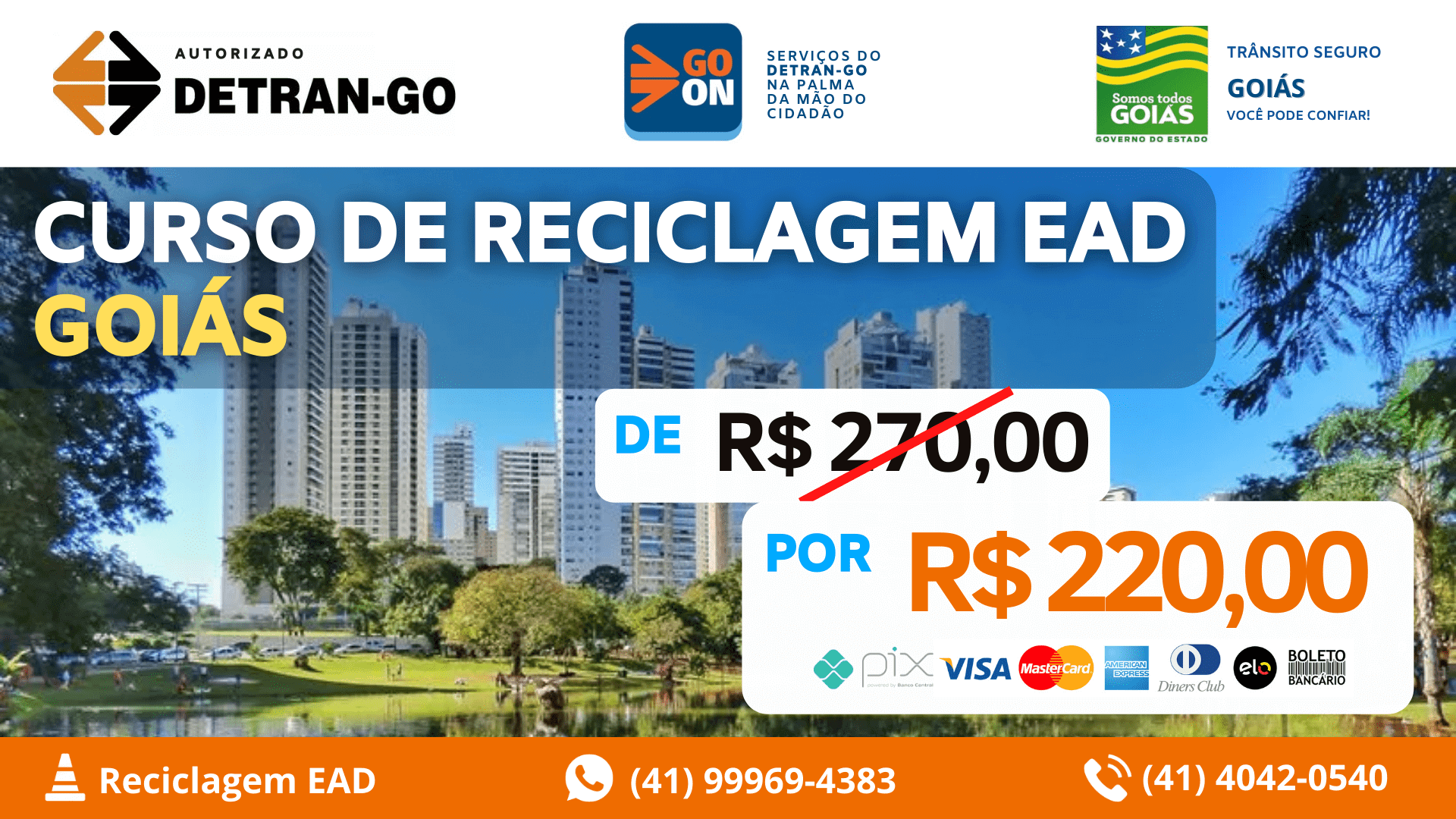 Curso completo de Reciclagem de Carteira de Motorista para condutores do Estado de Goias